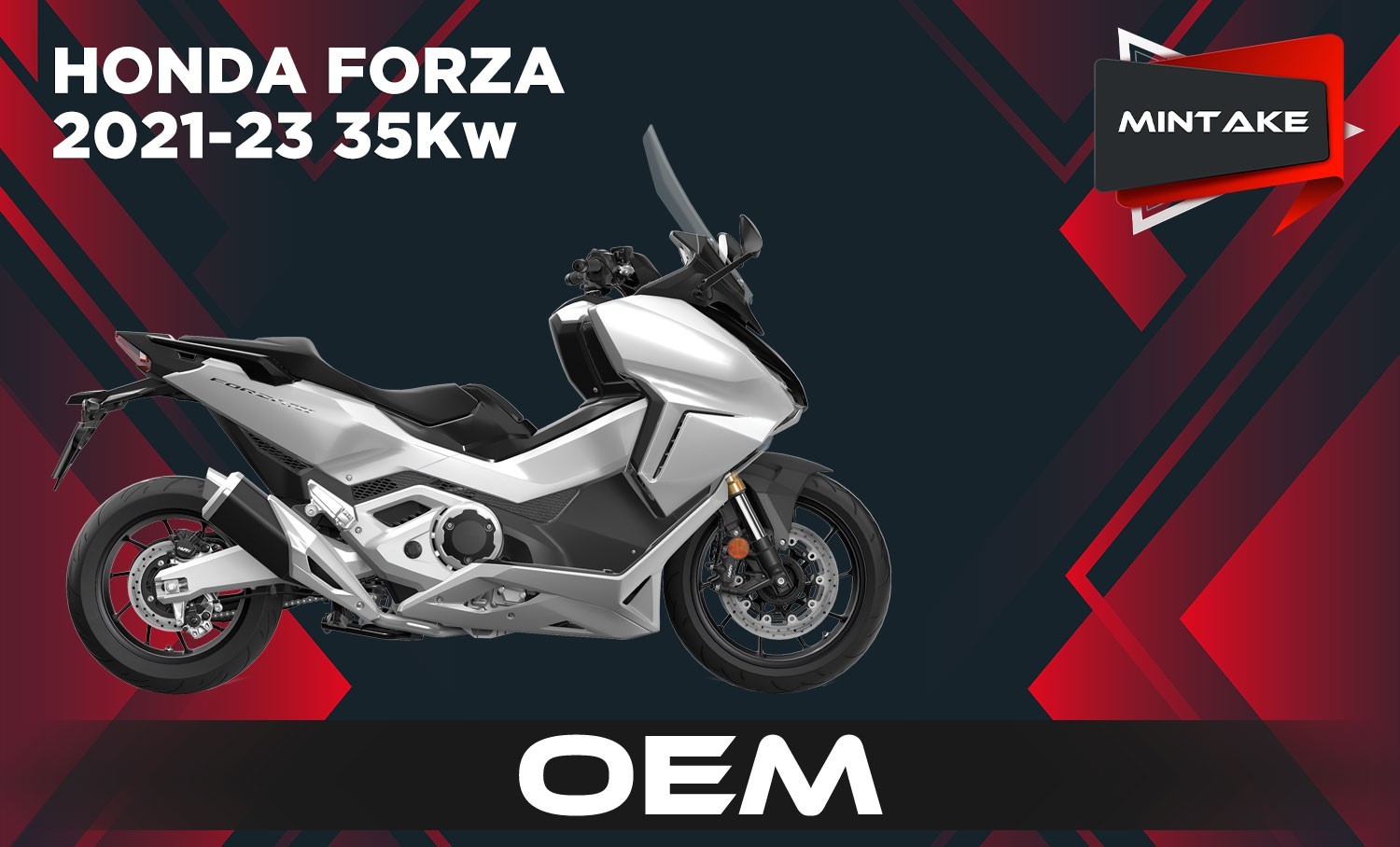 FORZA 21 35KW OEM MINTAKE