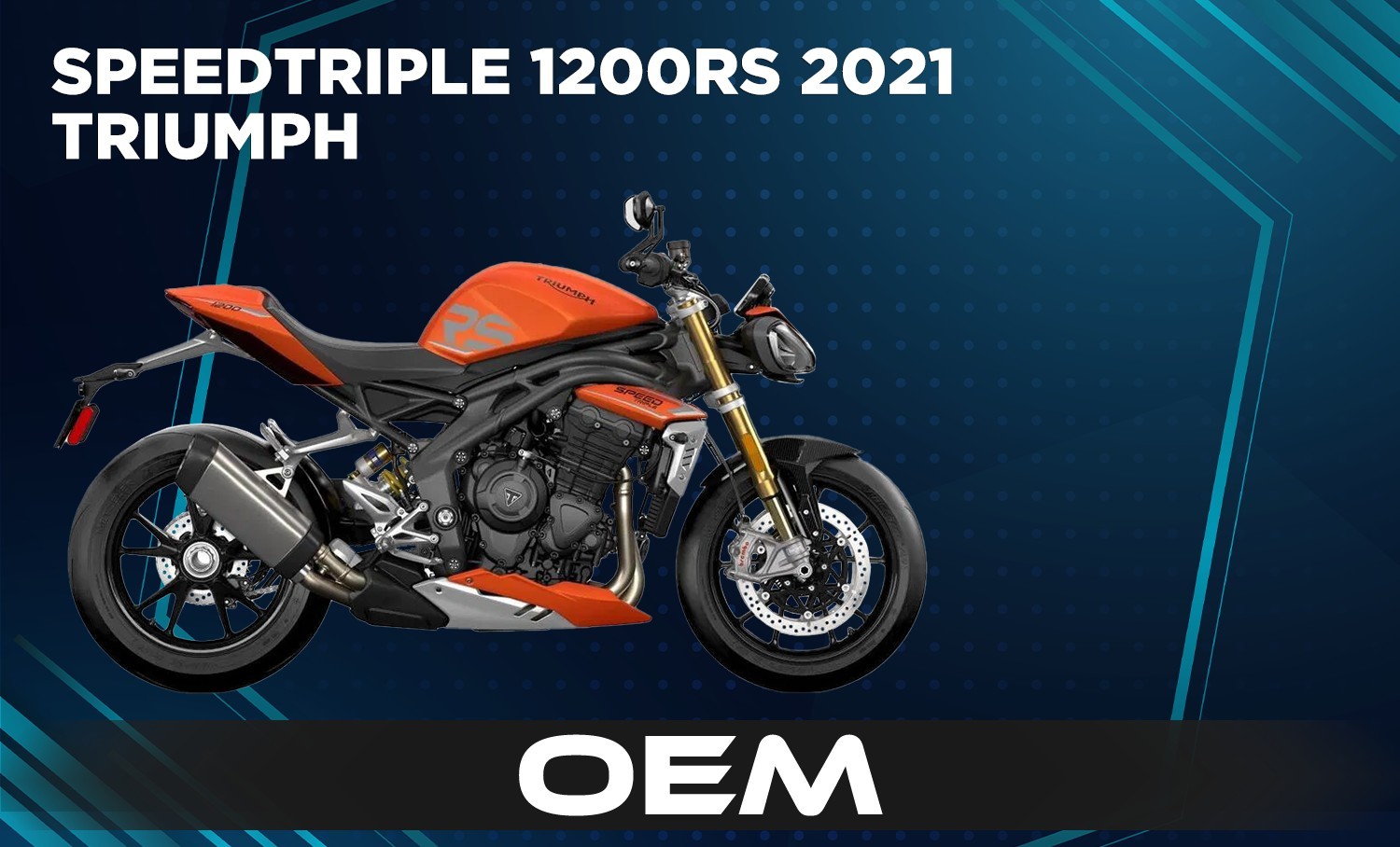 SPEEDTRIPLE 1200RS 21 EU OEM