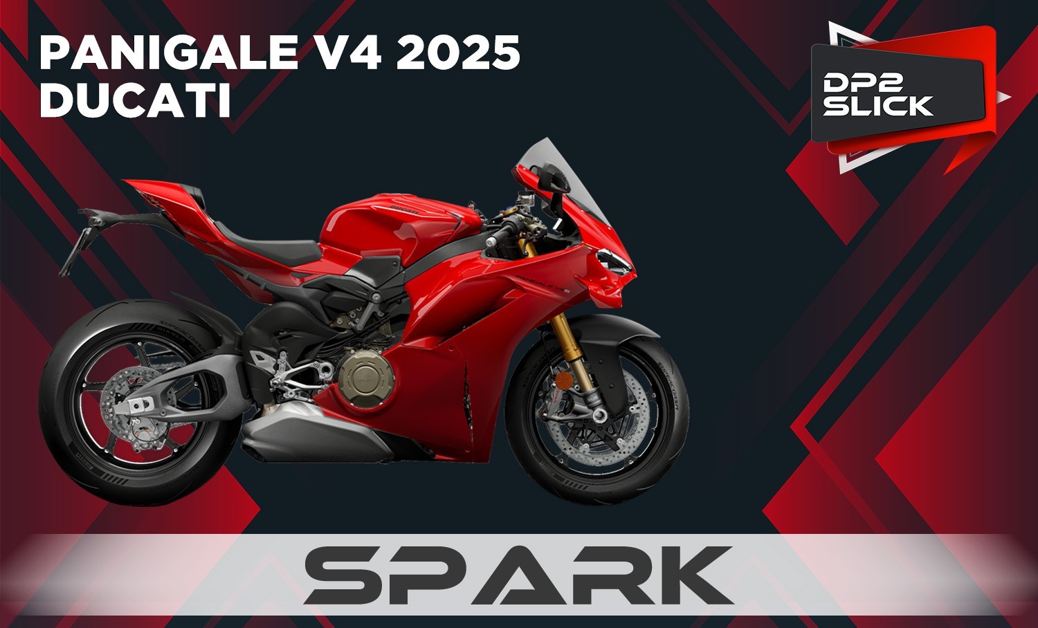 V4 25 DP2 SLICK SPK FD