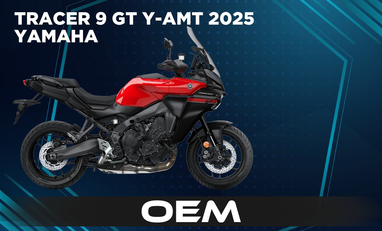 TRACER9 GT Y-AMT 25 EU OEM