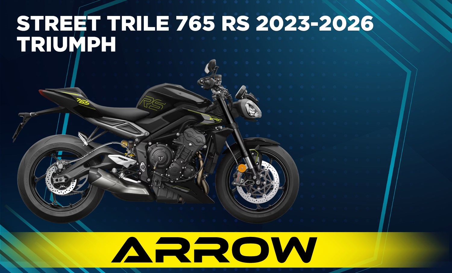 STREETTRIPLE 765 RS 23 EU ARW FR