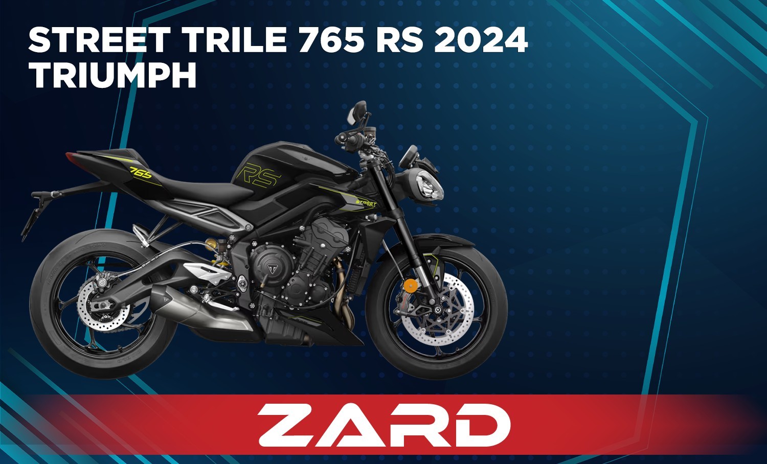 STREETTRIPLE 765 RS 24 EU ZRD FD