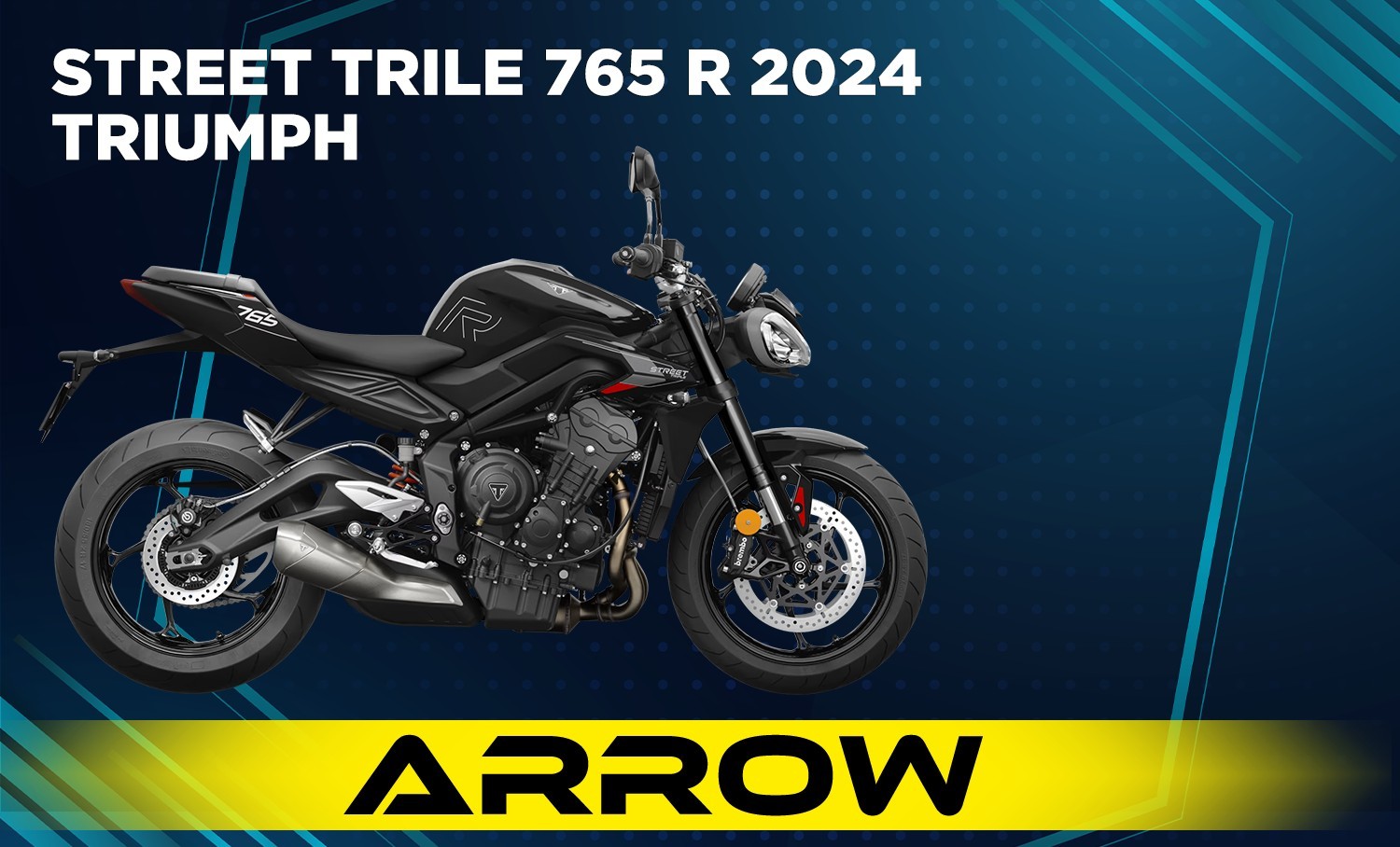 STREETTRIPLE 765 R 24 EU ARW FO