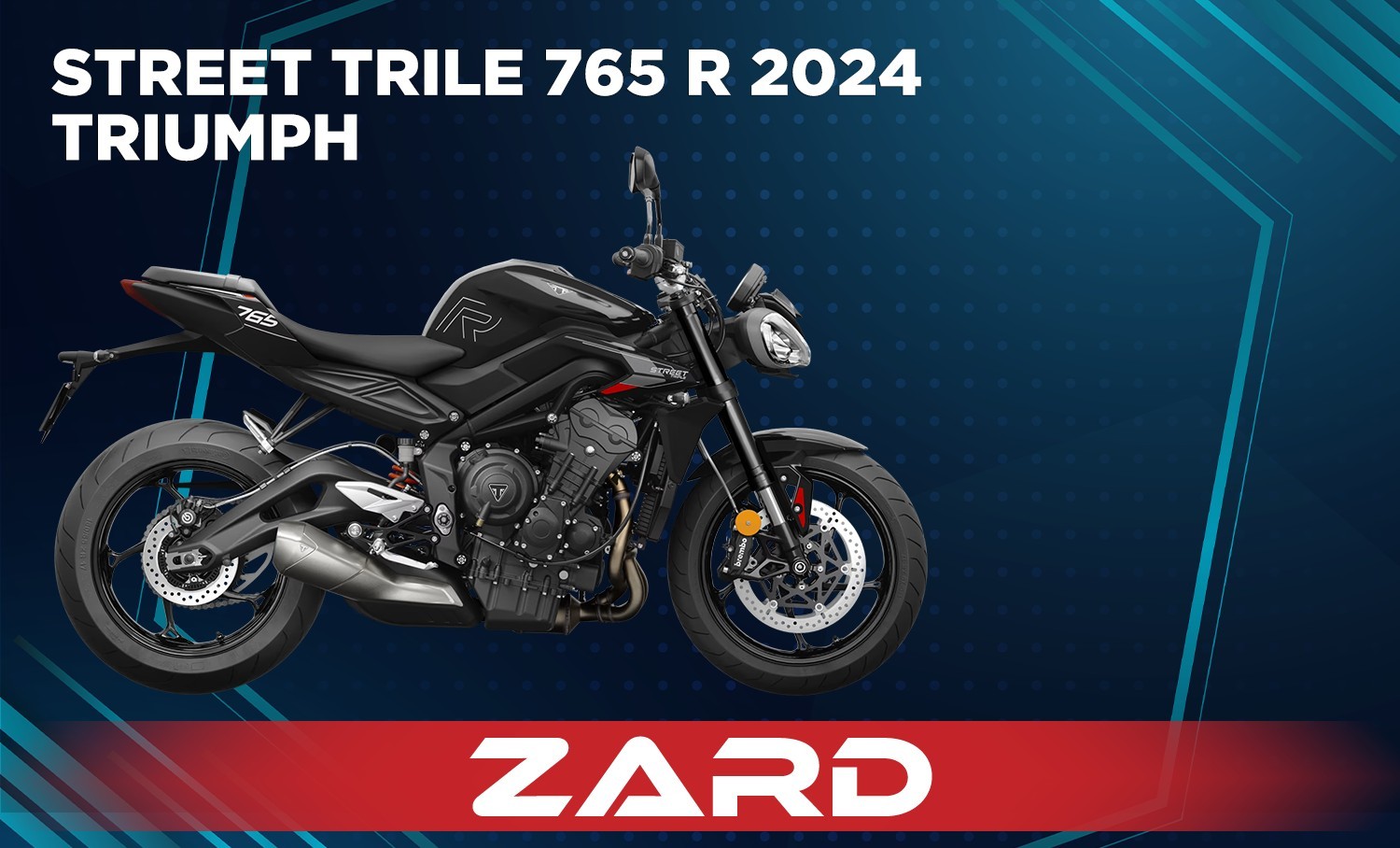 STREETTRIPLE 765 R 24 EU ZRD FD